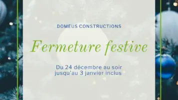 fermeture date domeus constructions